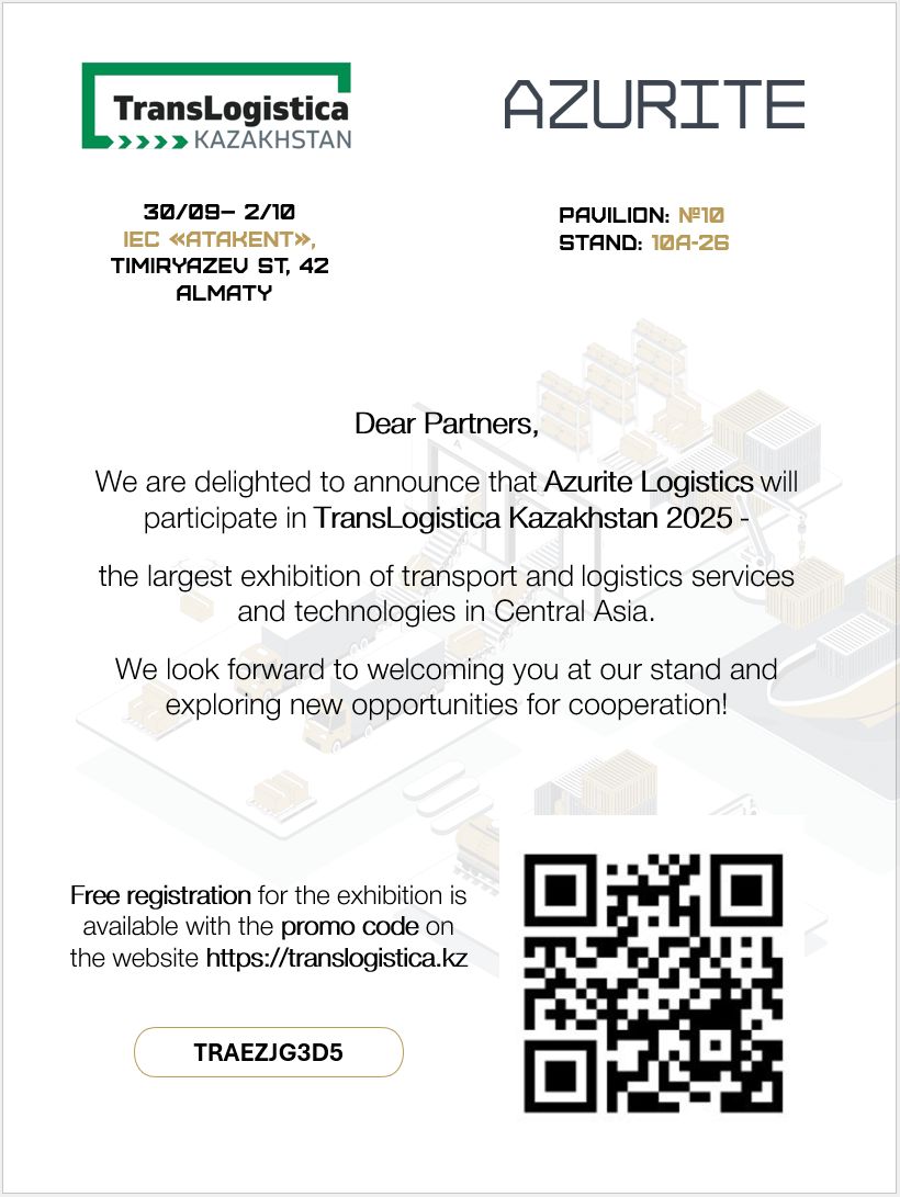 We are delighted to announce that Azurite Logistics will participate in TransLogistica Kazakhstan 2025.